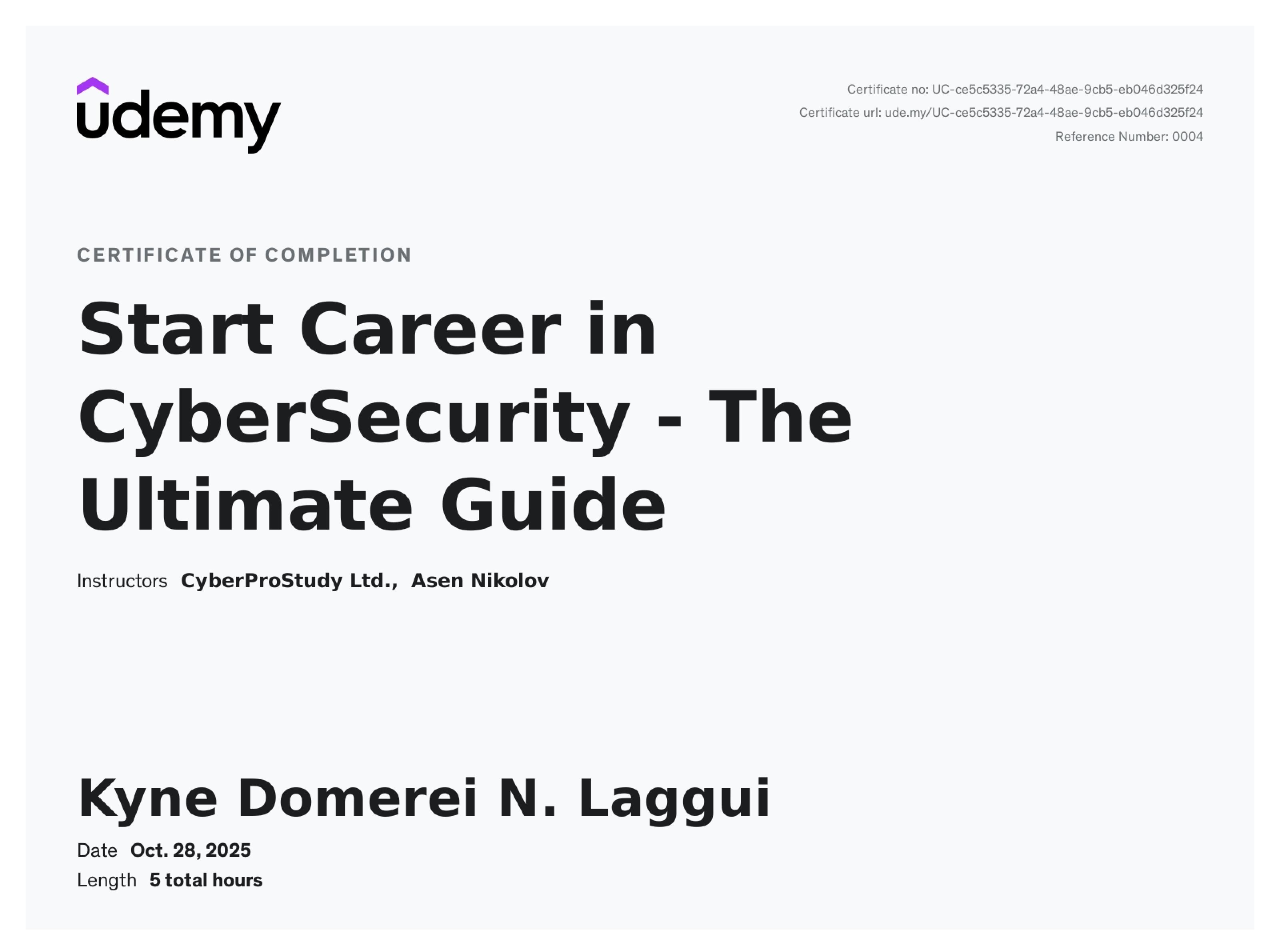 Start Career in CyberSecurity - The Ultimate Guide certificate